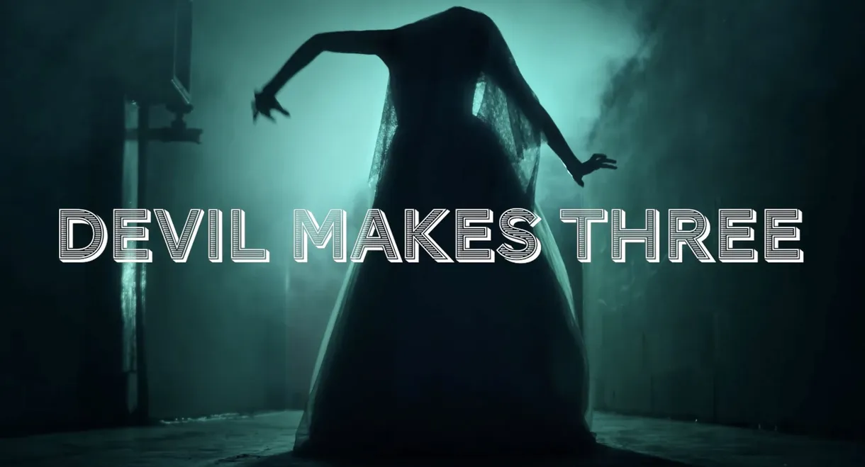 Devil Makes Three