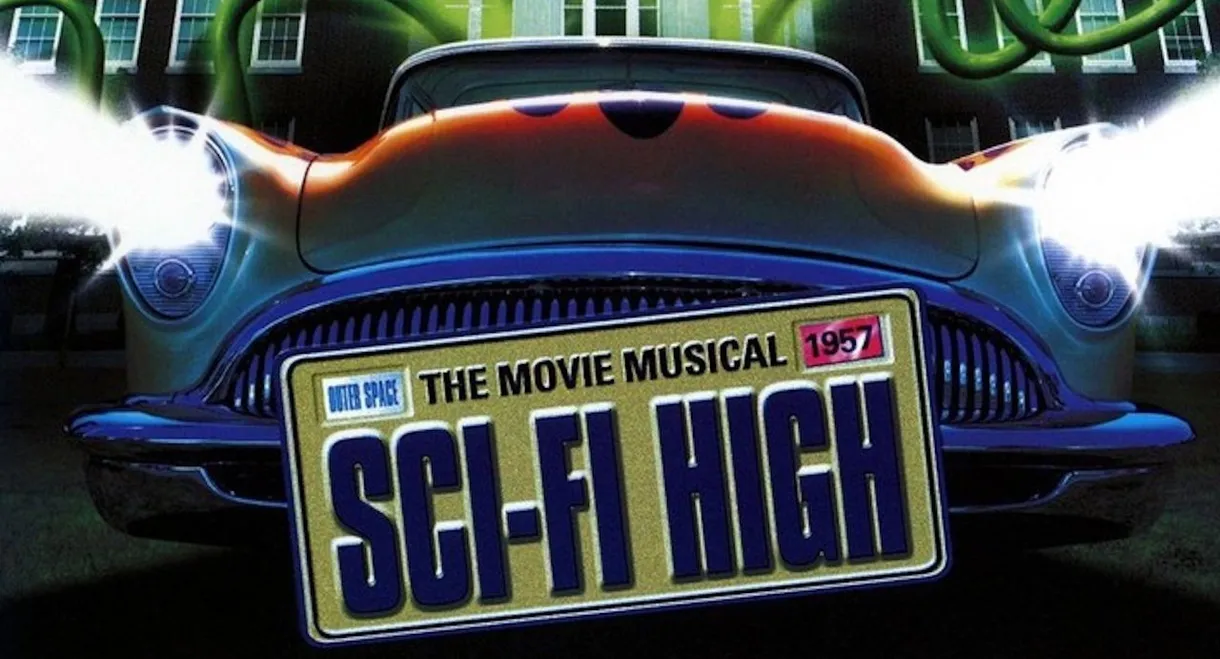 Sci-Fi High: The Movie Musical
