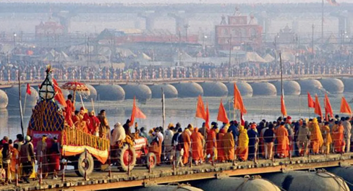 Kumbh Mela - The Greatest Show On Earth