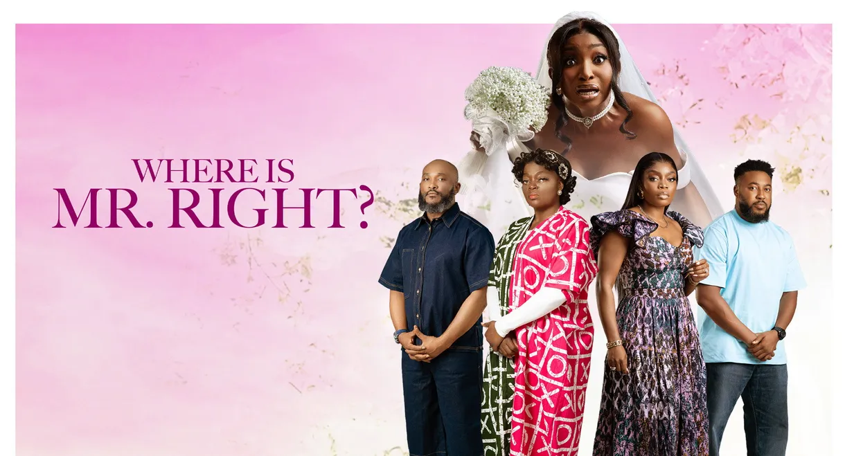 Where is Mr Right