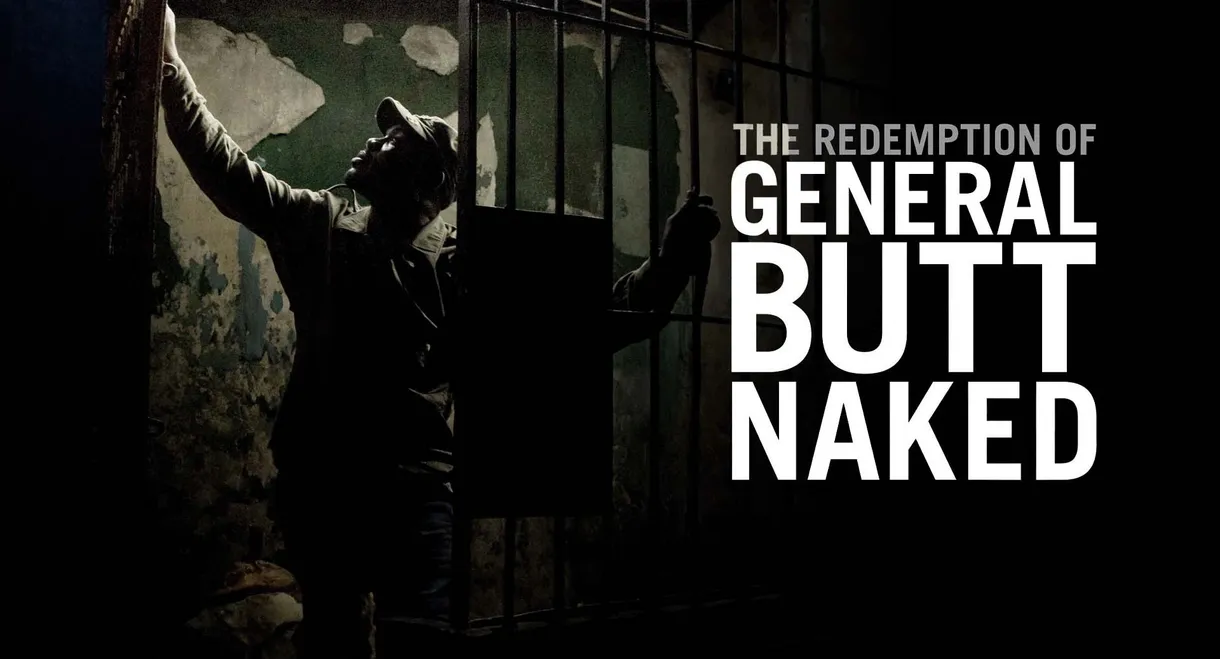 The Redemption of General Butt Naked