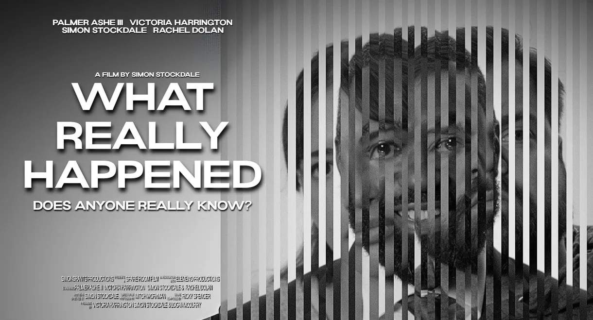 What Really Happened