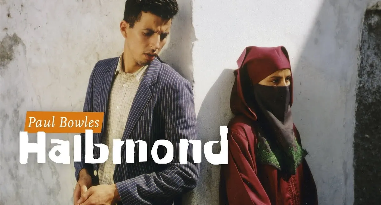 Paul Bowles: Half Moon