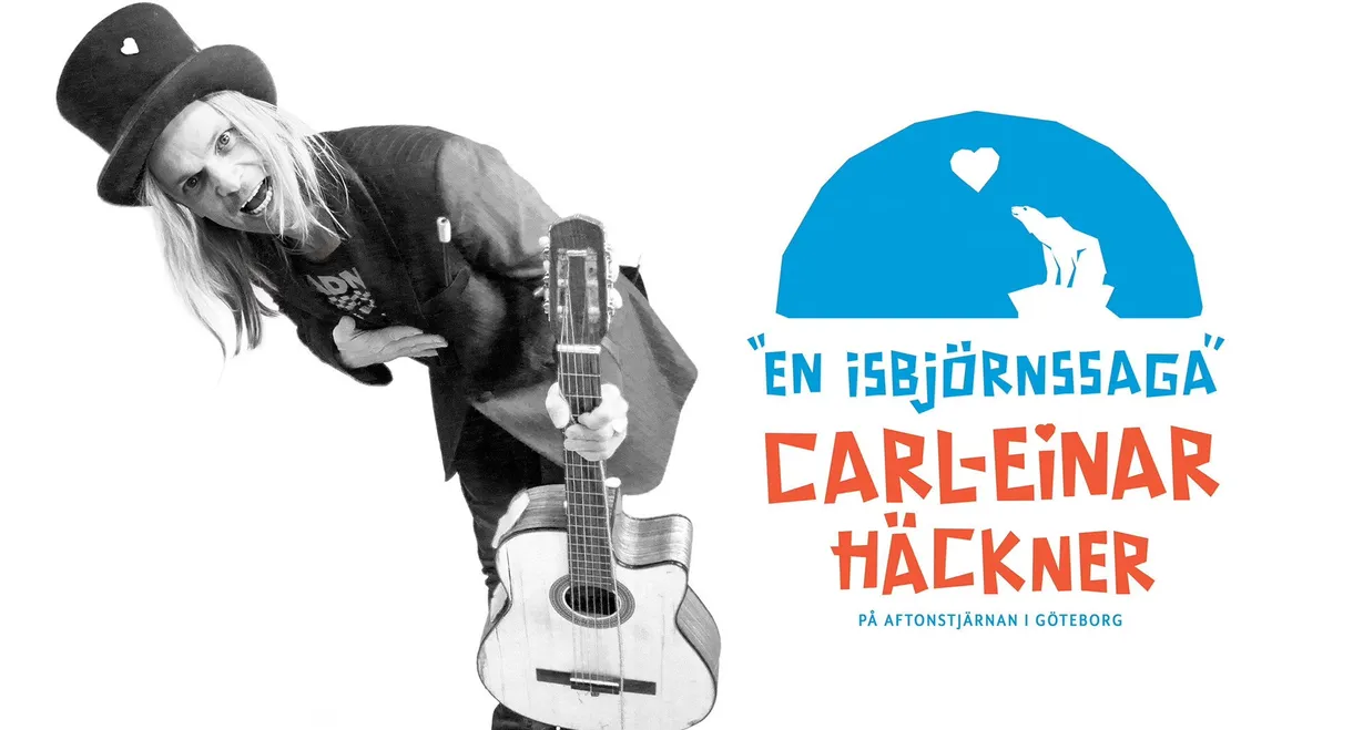 Carl-Einar Häckner - En isbjörnssaga