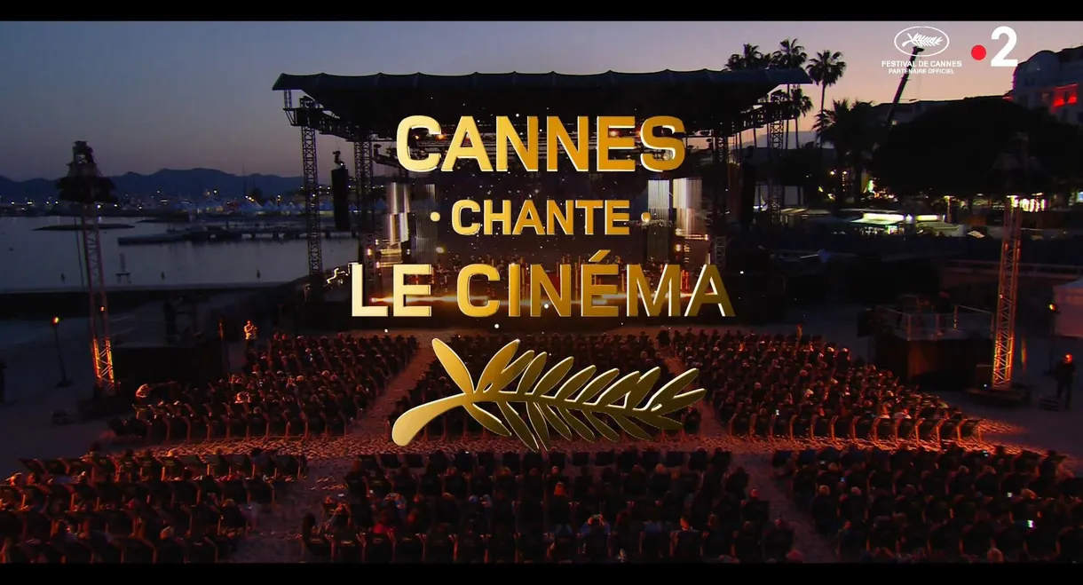 Cannes chante le cinéma