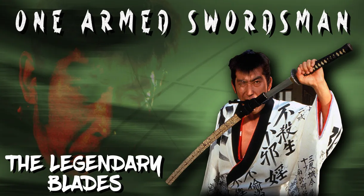 One Armed Swordsman - Tange Sazen The Legendary Blades