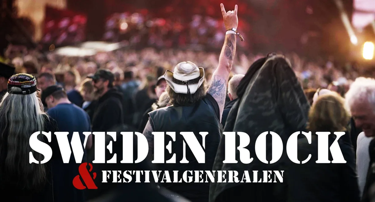 Sweden Rock och festivalgeneralen