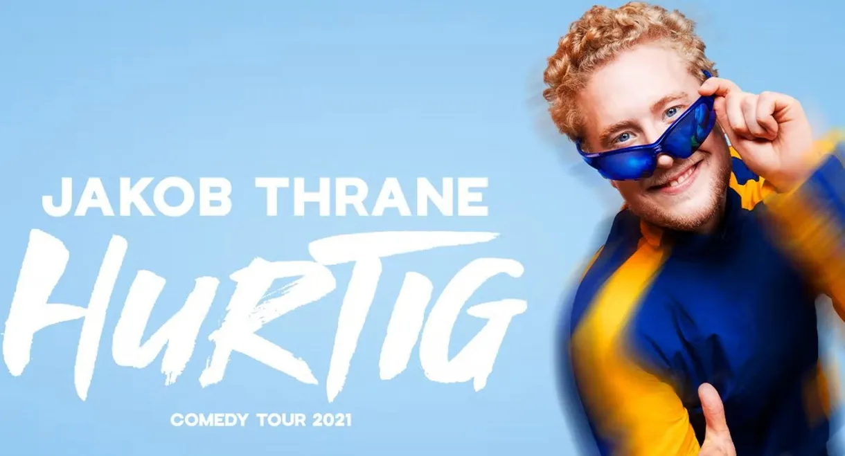 Jakob Thrane: Hurtig