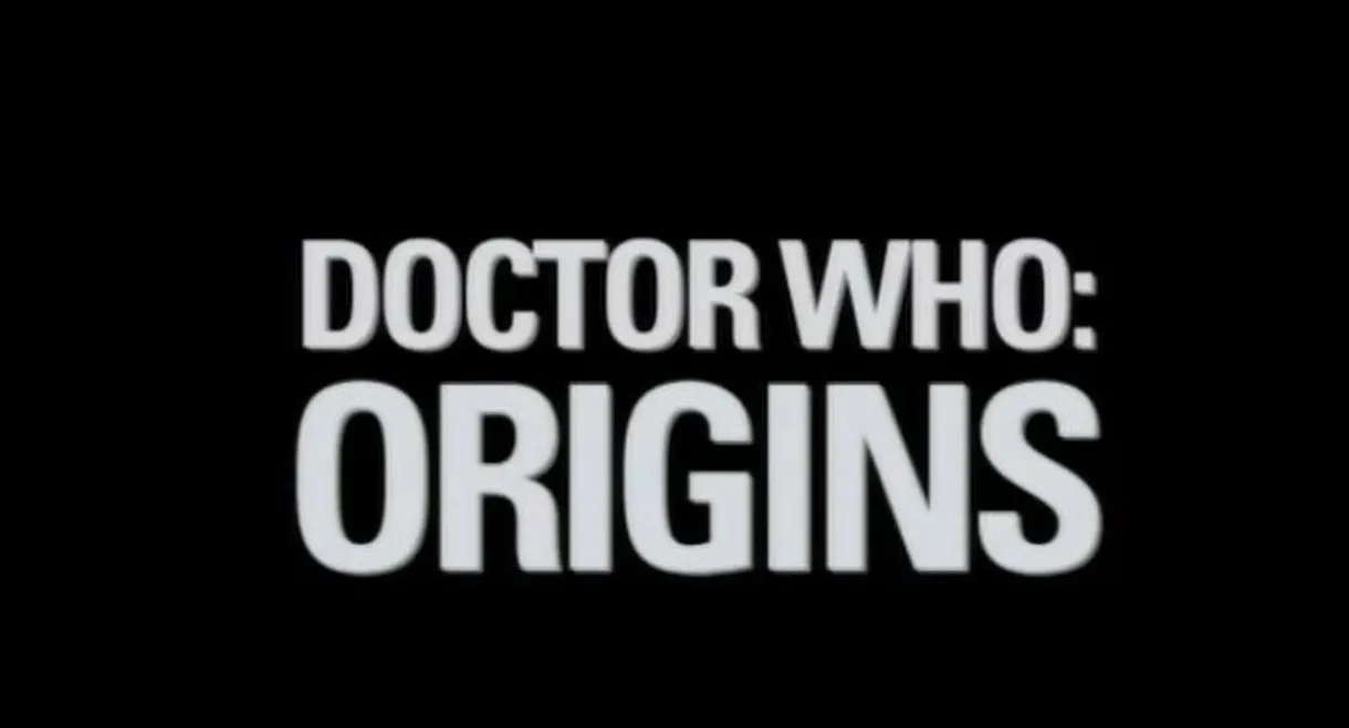 Doctor Who: Origins
