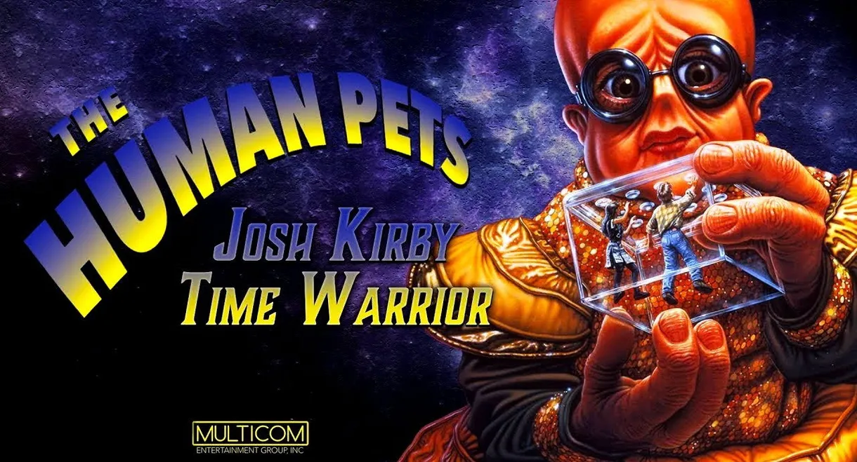 Josh Kirby... Time Warrior: The Human Pets