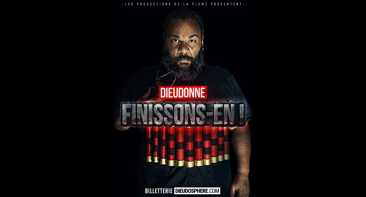 Dieudonné - Finissons-en !