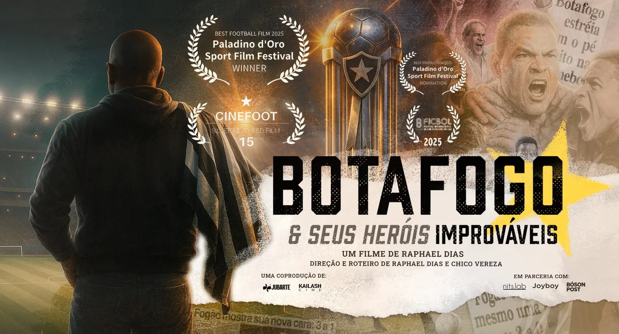 Botafogo & The Unsung Heroes