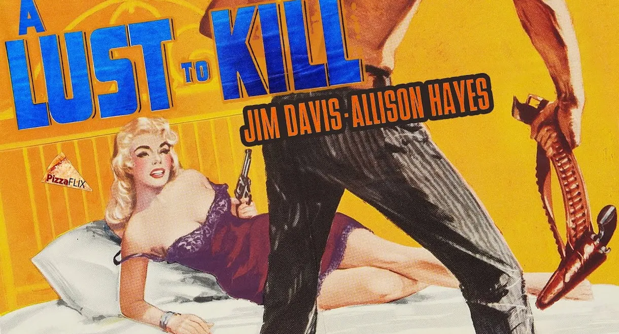 A Lust to Kill