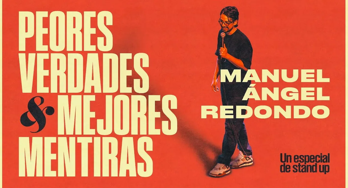 Peores Verdades & Mejores Mentiras