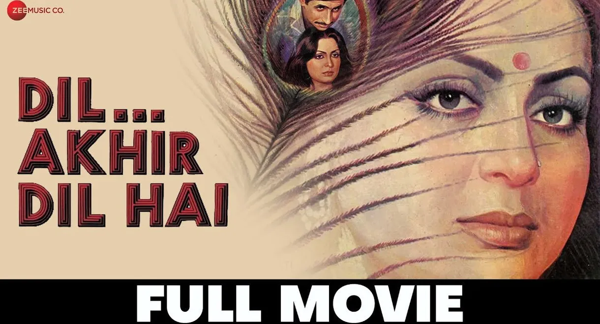 Dil... Akhir Dil Hai