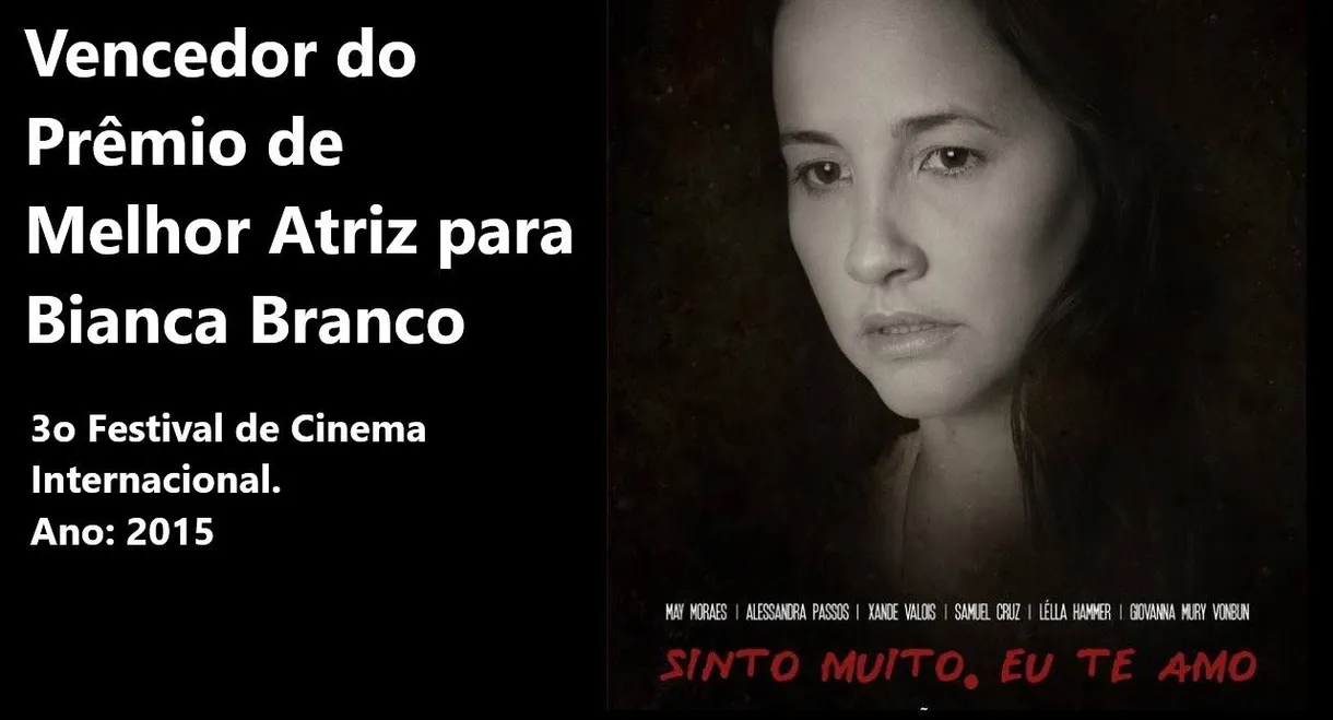 Sinto muito, eu te amo