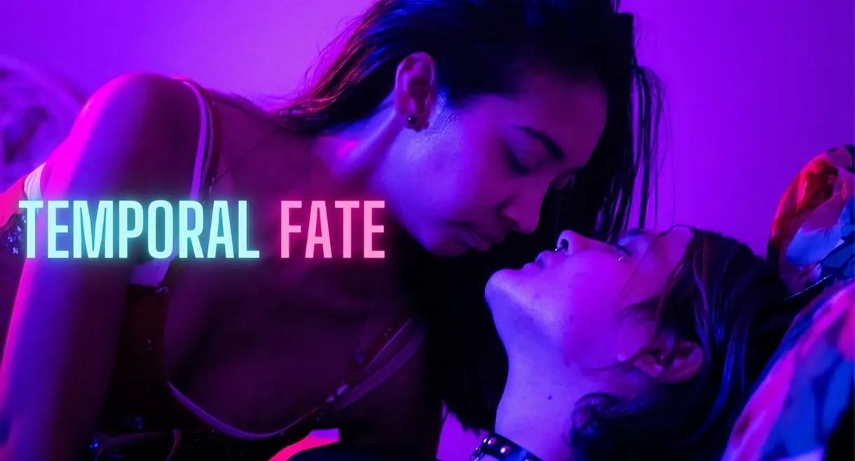 Temporal Fate
