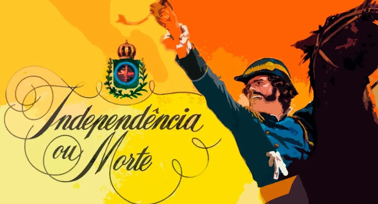 Independência ou Morte