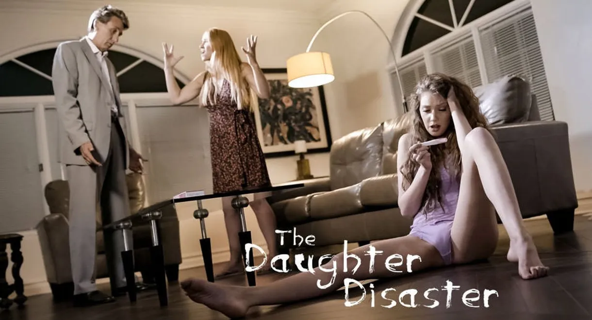 The Daughter Disaster