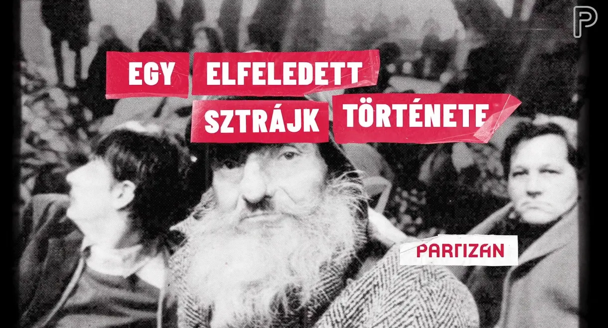 Egy elfeledett sztrájk története