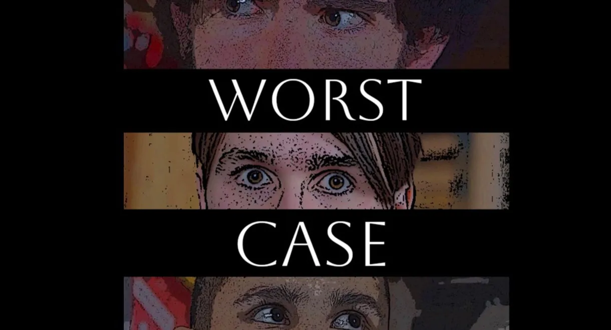 Worst Case Scenario