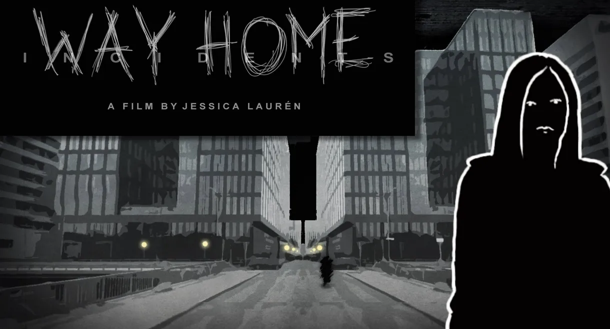 Incidents - Way Home