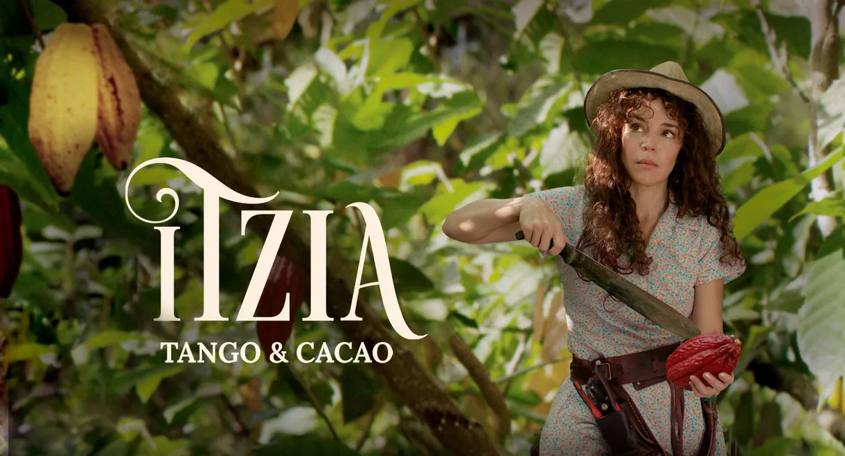 Itzia, Tango & Cacao