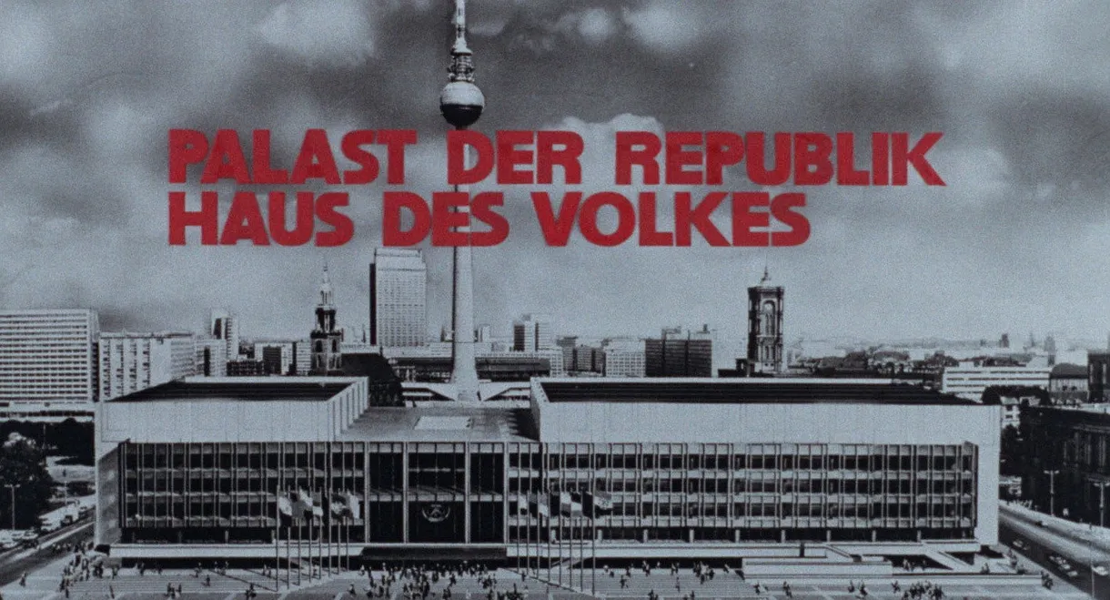 Palast der Republik – Haus des Volkes