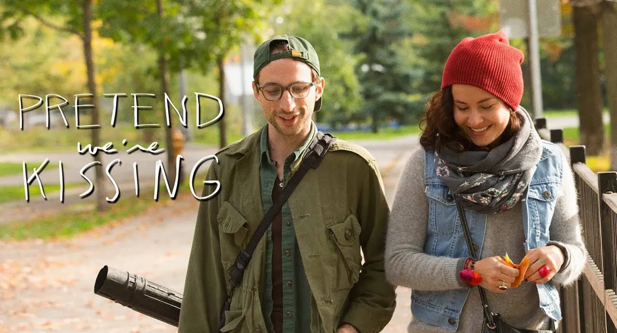 Pretend We're Kissing