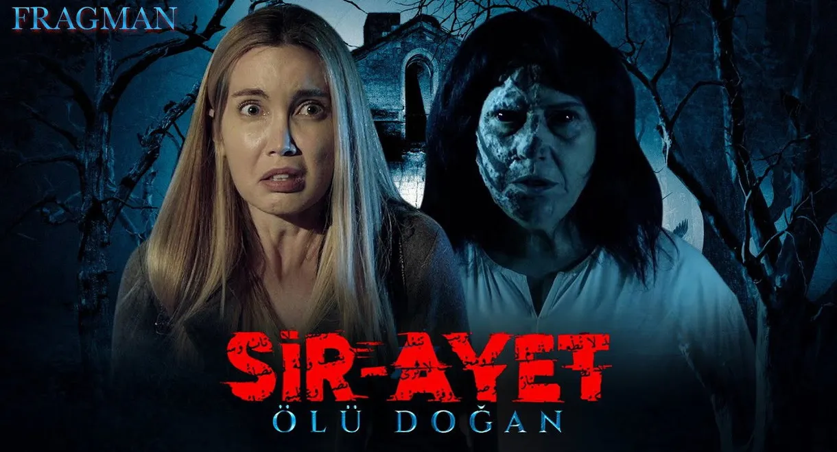 Sir-Ayet: Ölü Doğan