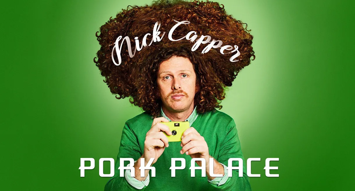 Nick Capper: Pork Palace