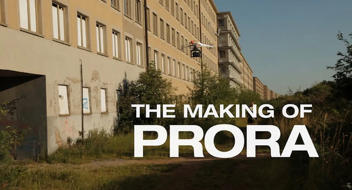 The Making of Prora