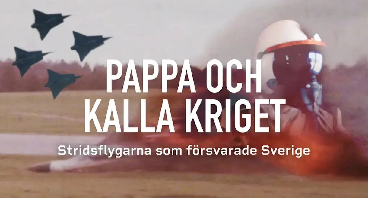 Pappa och Kalla kriget