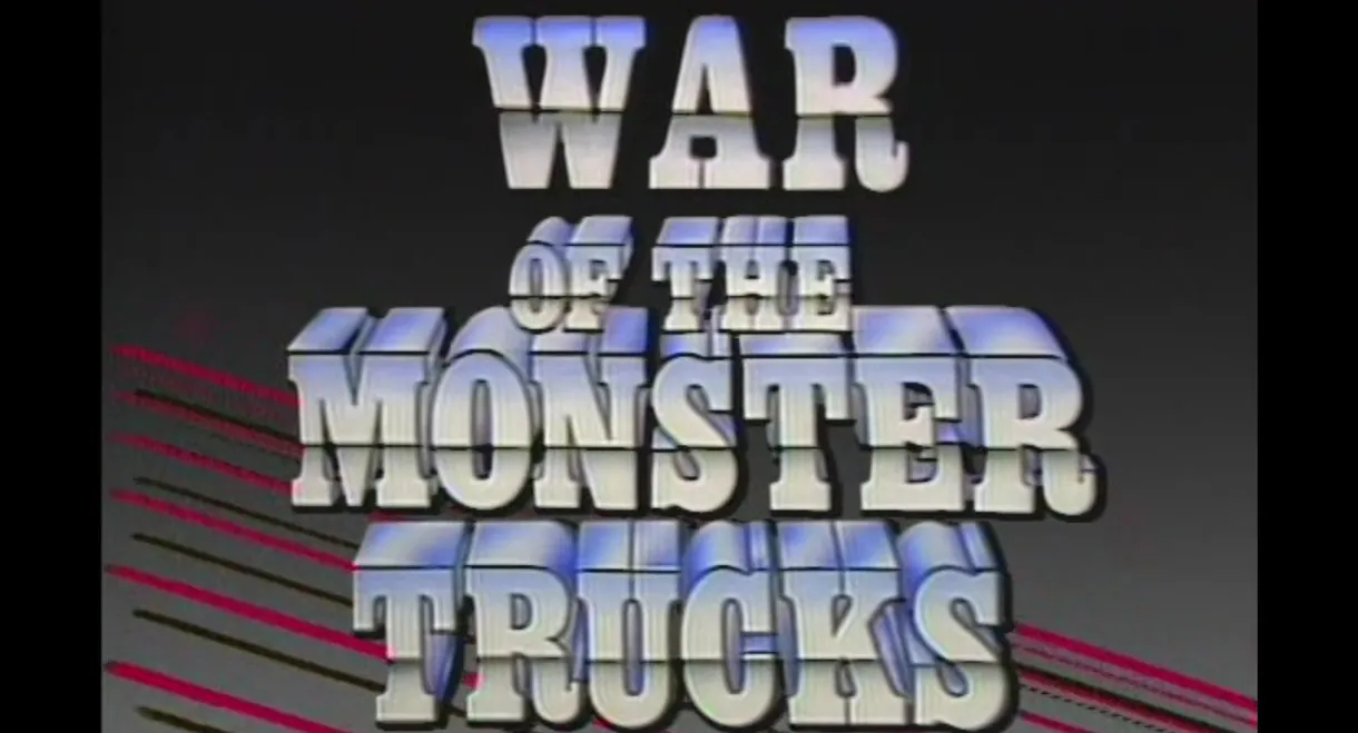 War of the Monster Trucks
