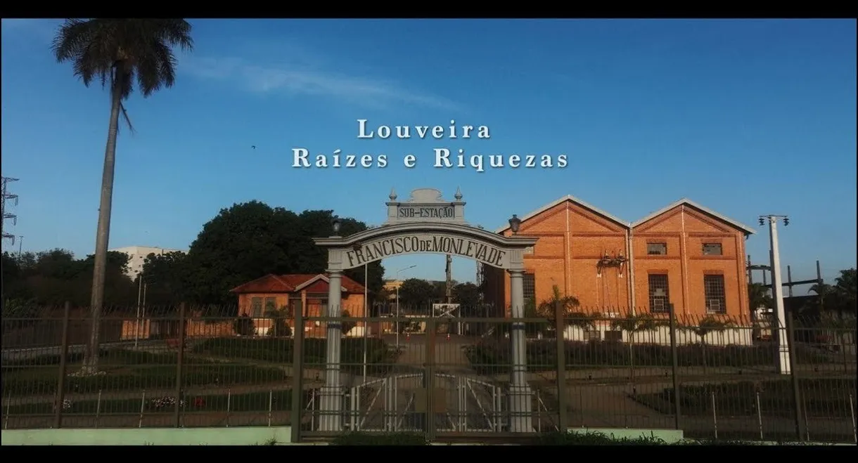 Louveira: Roots and Riches