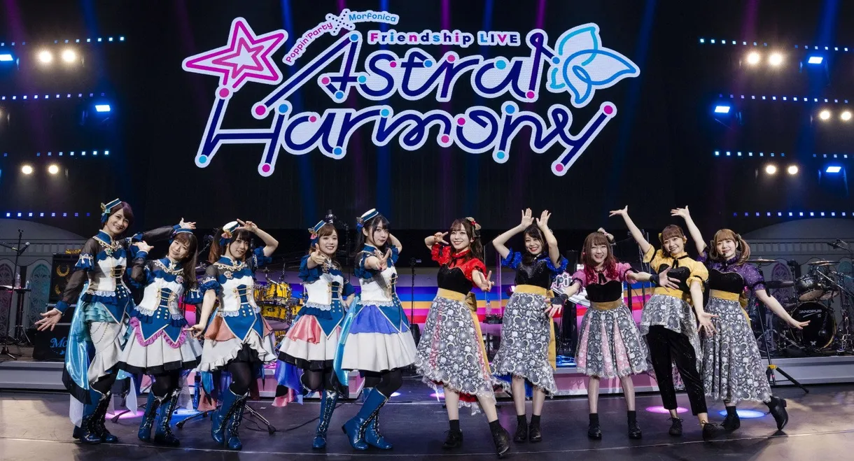 Poppin'Party×Morfonica Friendship LIVE「Astral Harmony」