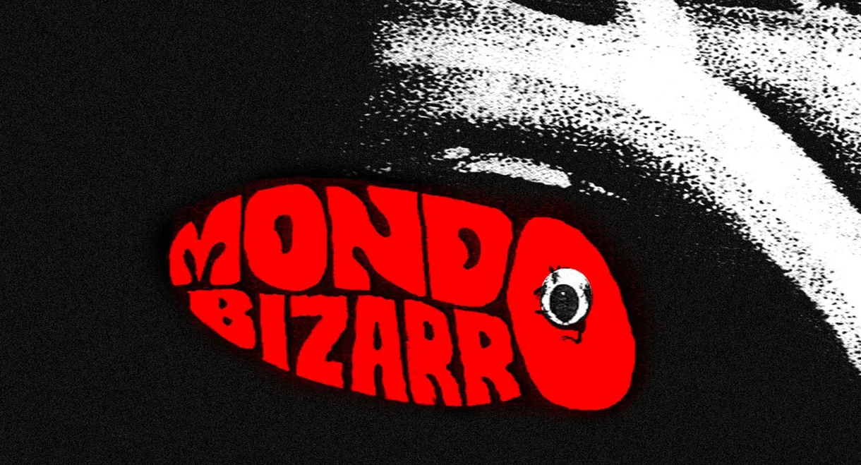 Mondo Bizarro