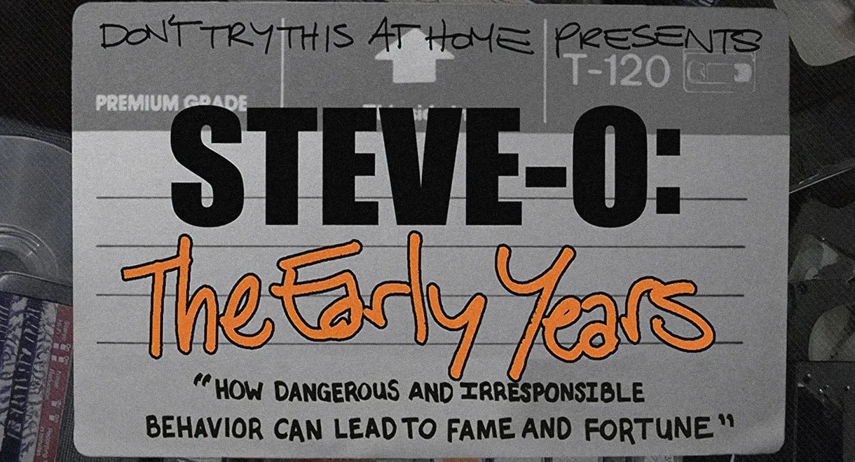 Steve-O: The Early Years