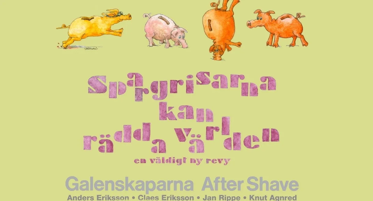 Spargrisarna kan rädda världen
