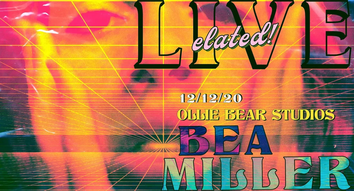 The elated! Experience Recorded Live in Los Angeles
