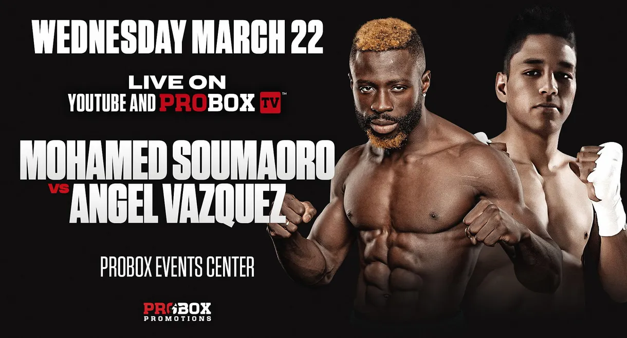 Mohamed Soumaoro vs. Angel Vazquez