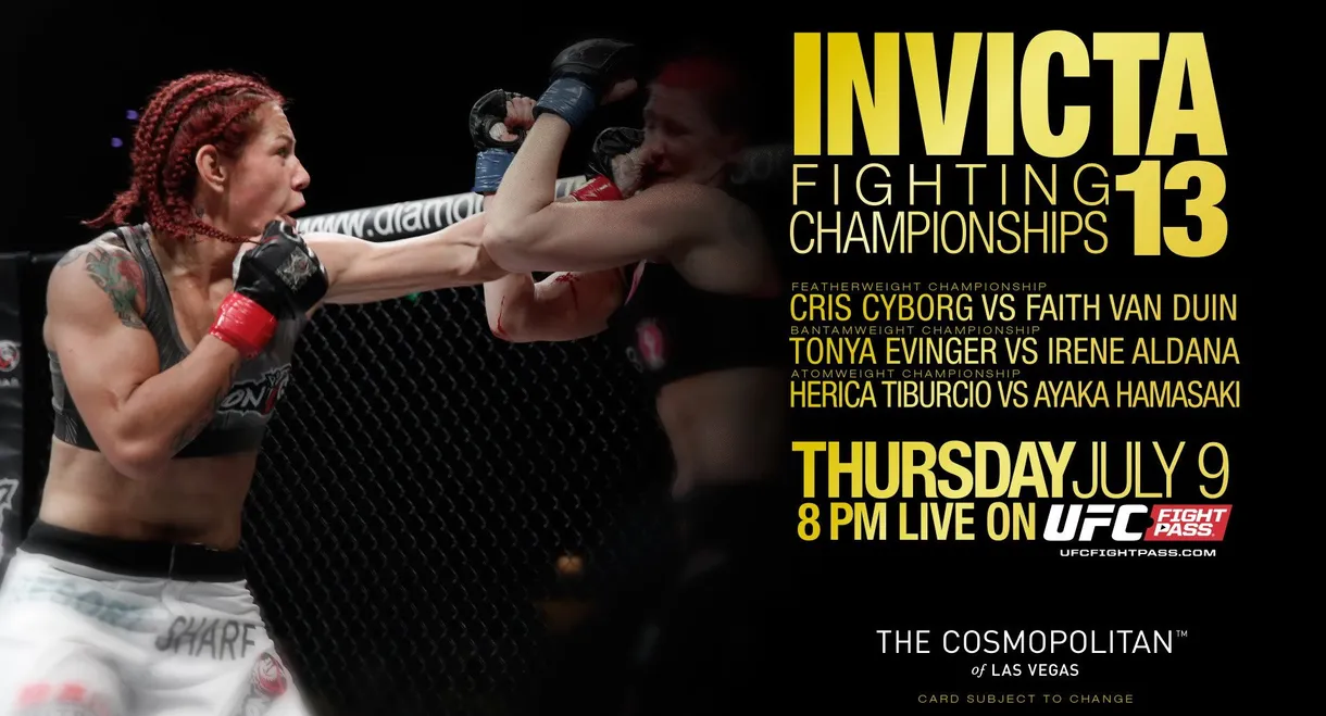 Invicta FC 13: Cyborg vs. Van Duin