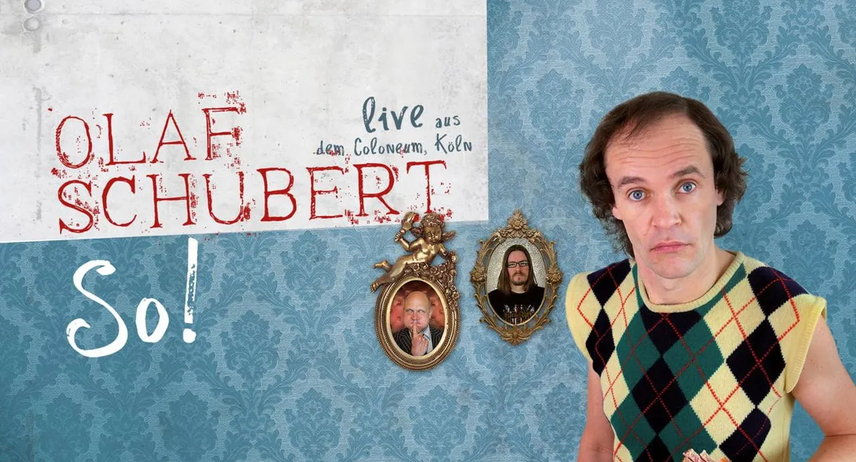 Olaf Schubert Live - So!