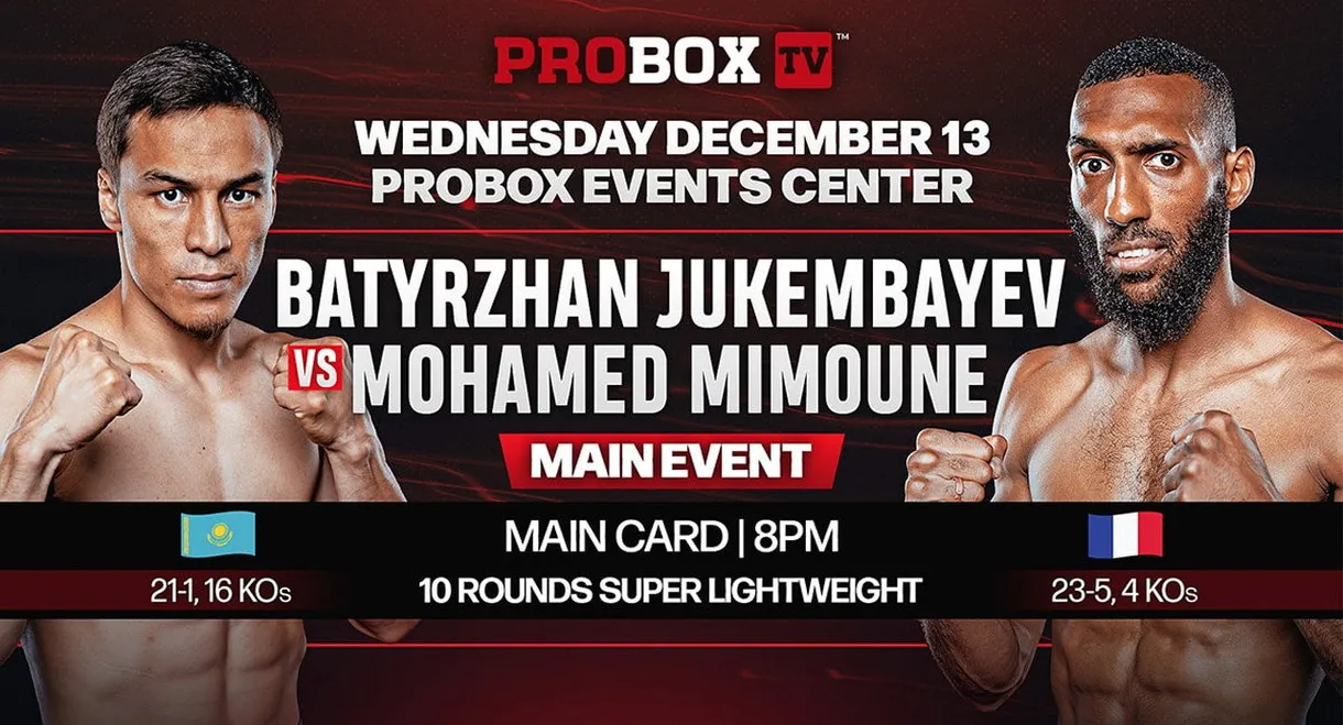 Batyrzhan Jukembayev vs. Mohamed Mimoune