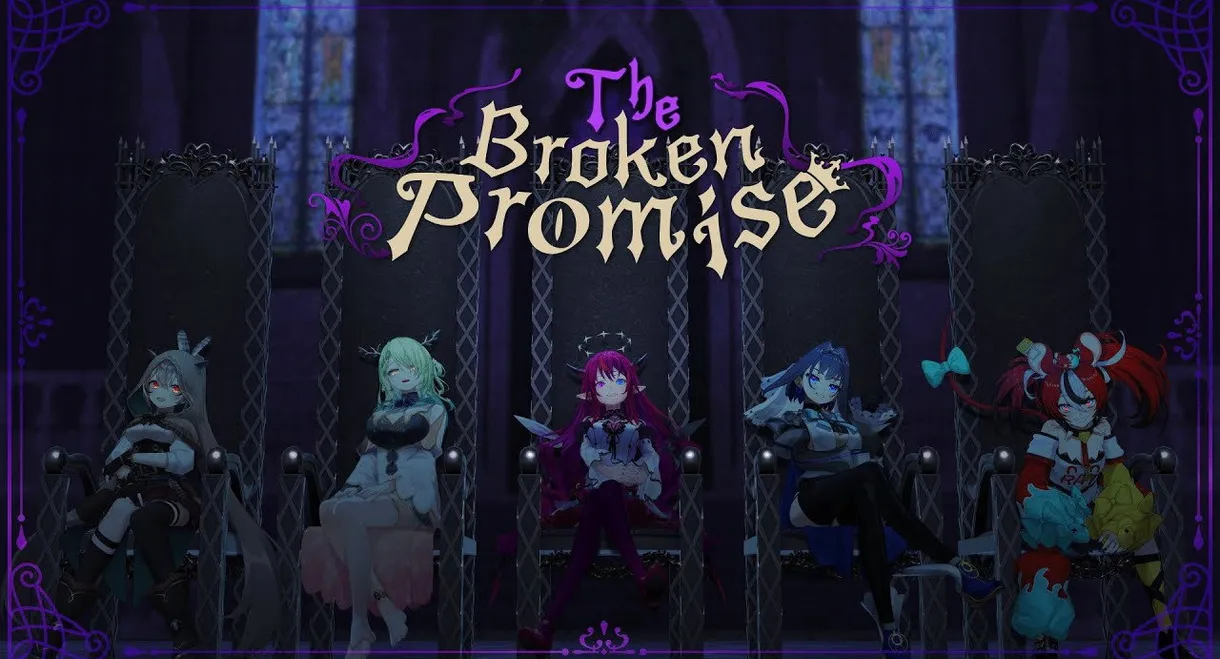 The Broken Promise Hololive English -Promise- 1st Anniversary Musical