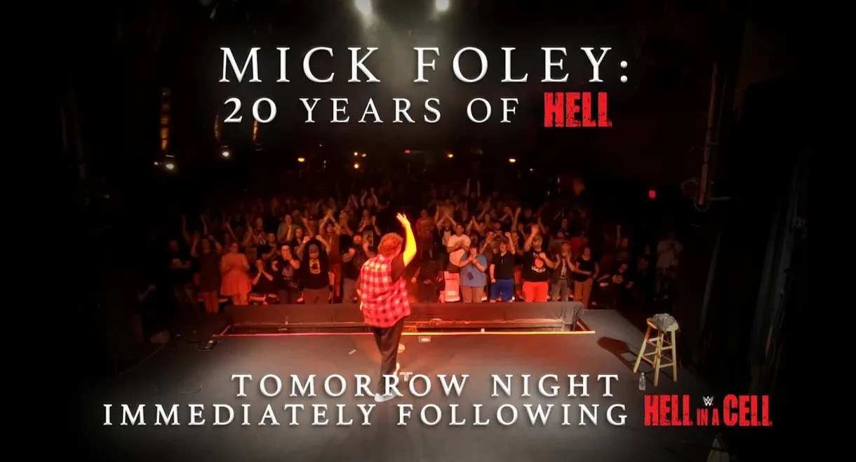 Mick Foley: 20 Years of Hell