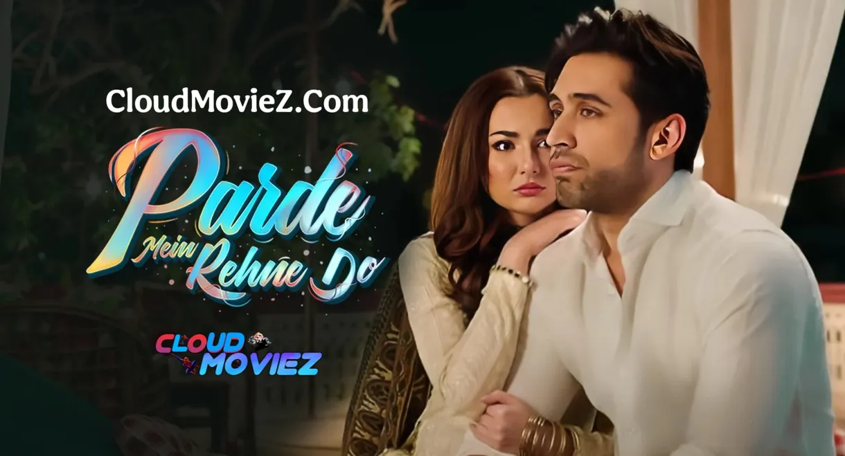 Parde Mein Rehne Do