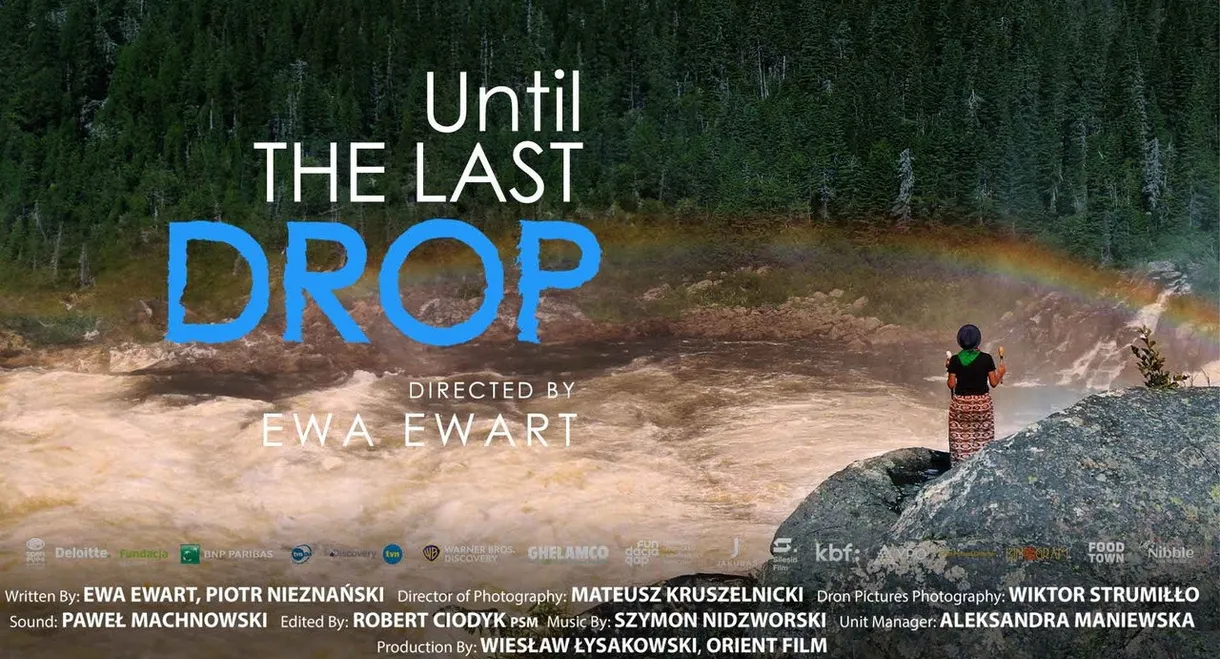 Until the Last Drop