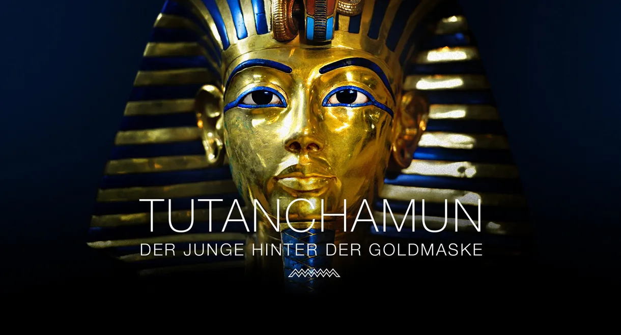 Tutanchamun - Der Junge hinter der Goldmaske