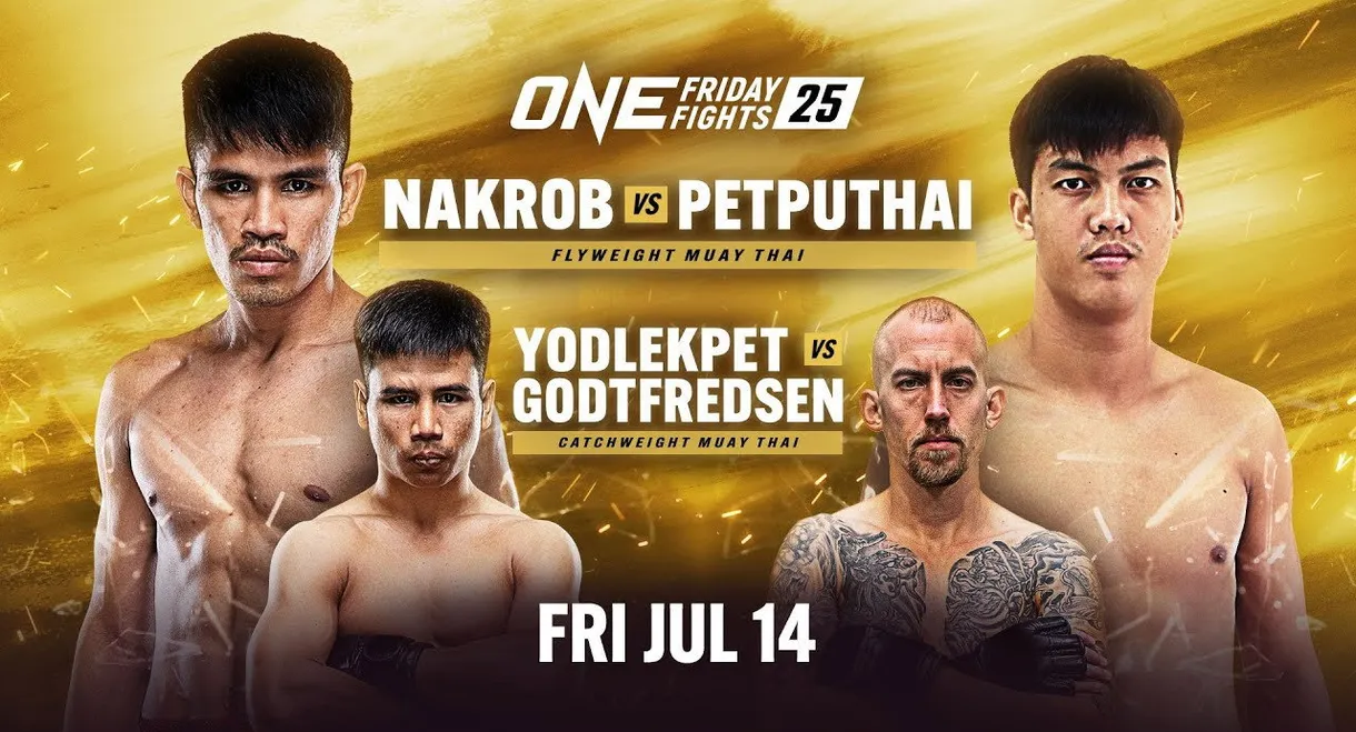 ONE Friday Fights 25: Nakrob vs. Phetphuthai